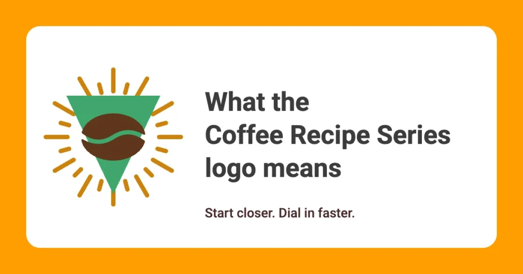The Coffee Recipe Series logo: a green inverted triangle with a coffee bean in the middle and a burst of golden rays, beside the title "What the Coffee Recipe Series logo means".
